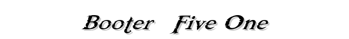 Booter - Five One font